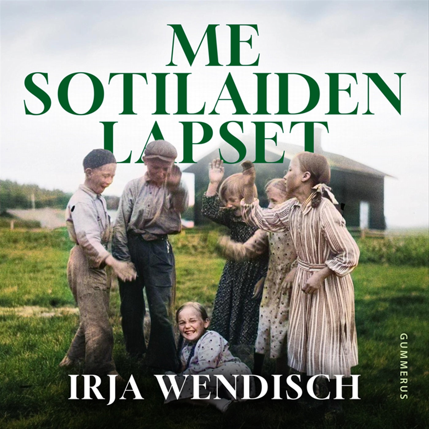 Me sotilaiden lapset – Ljudbok