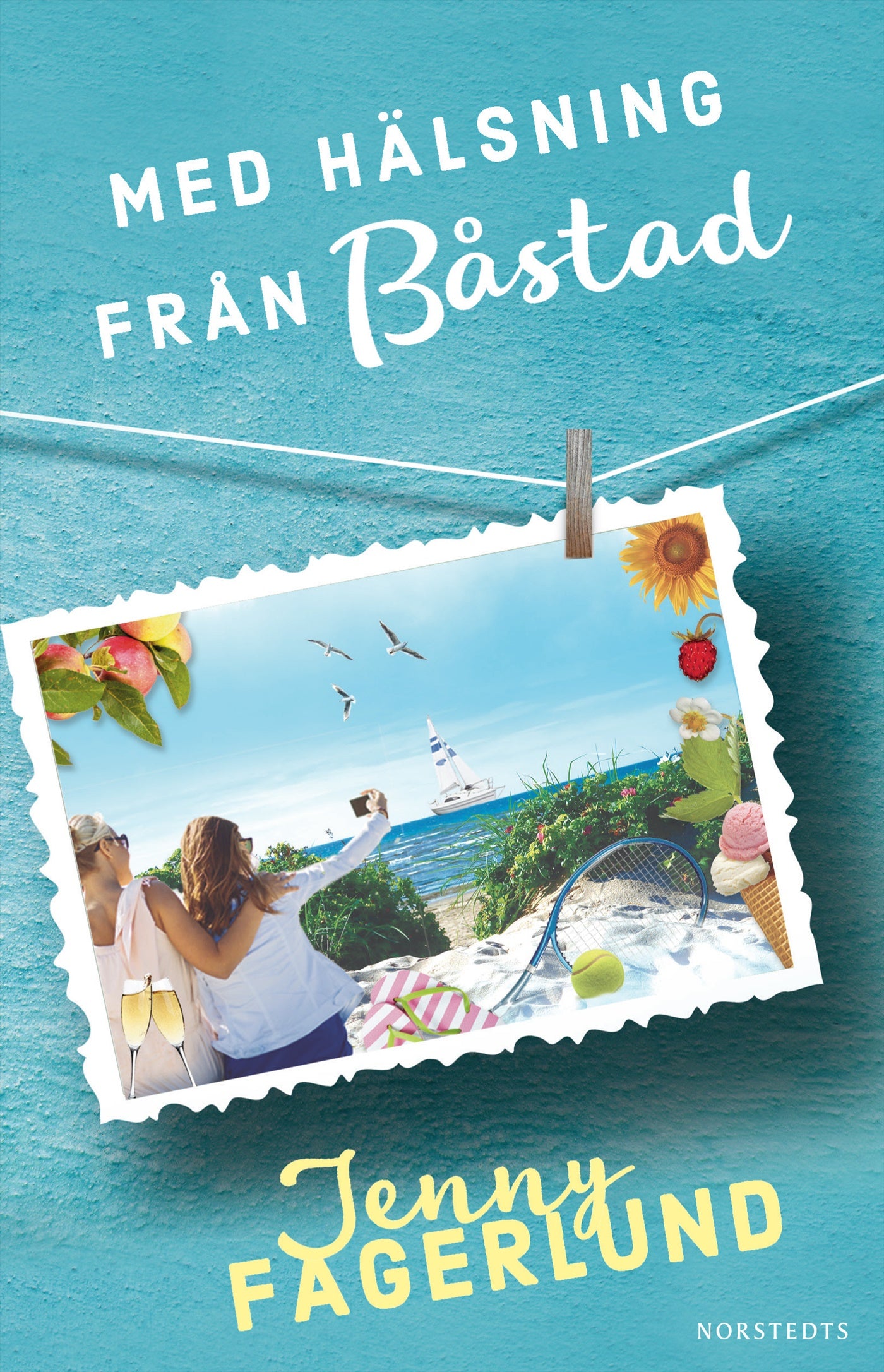 Med hälsning från Båstad – E-bok