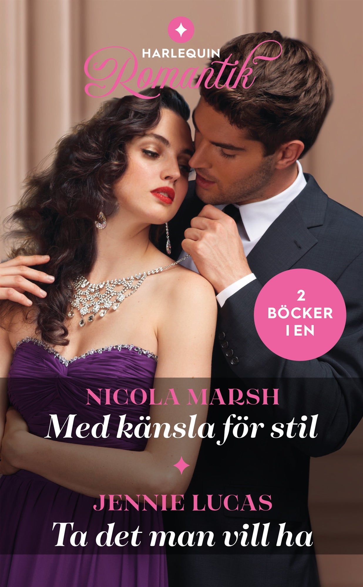 Med känsla för stil / Ta det man vill ha – E-bok