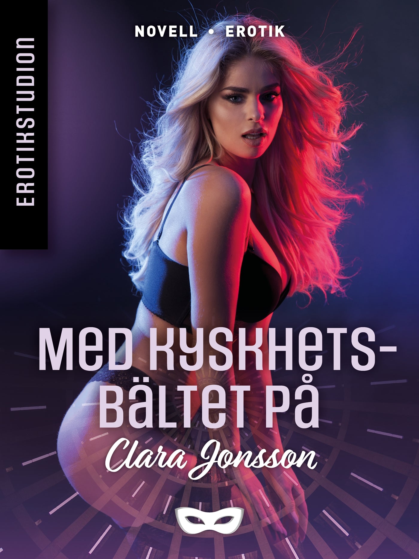 Med kyskhetsbältet på – E-bok