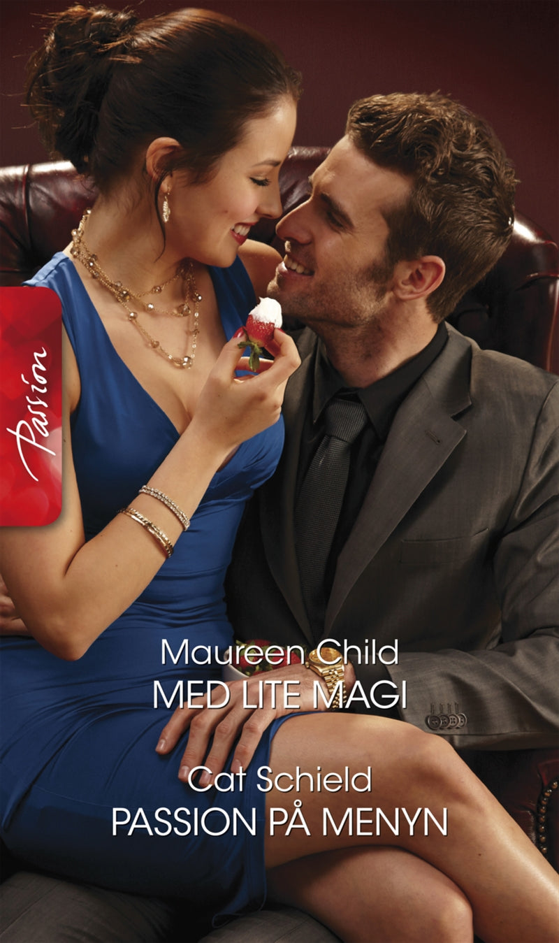 Med lite magi / Passion på menyn – E-bok