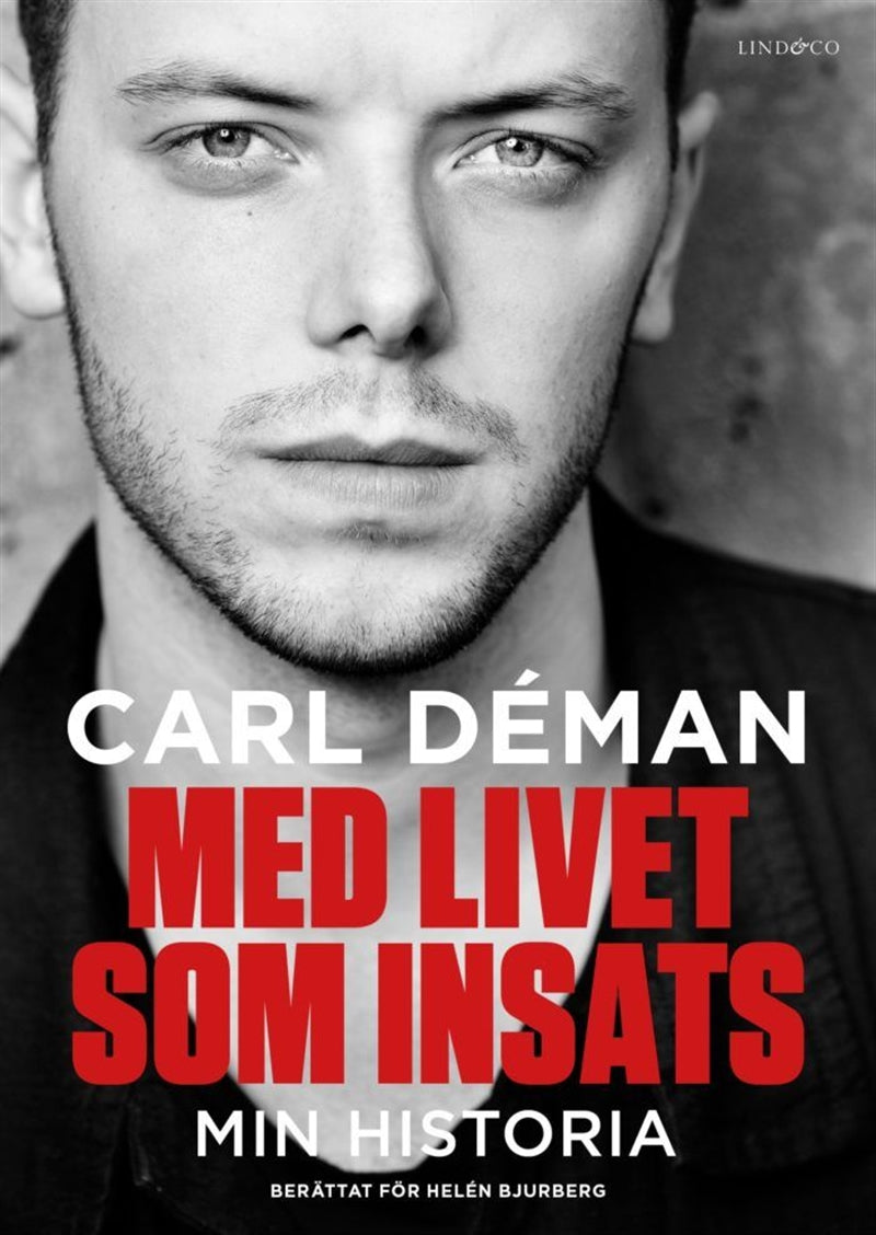 Med livet som insats : min historia – E-bok