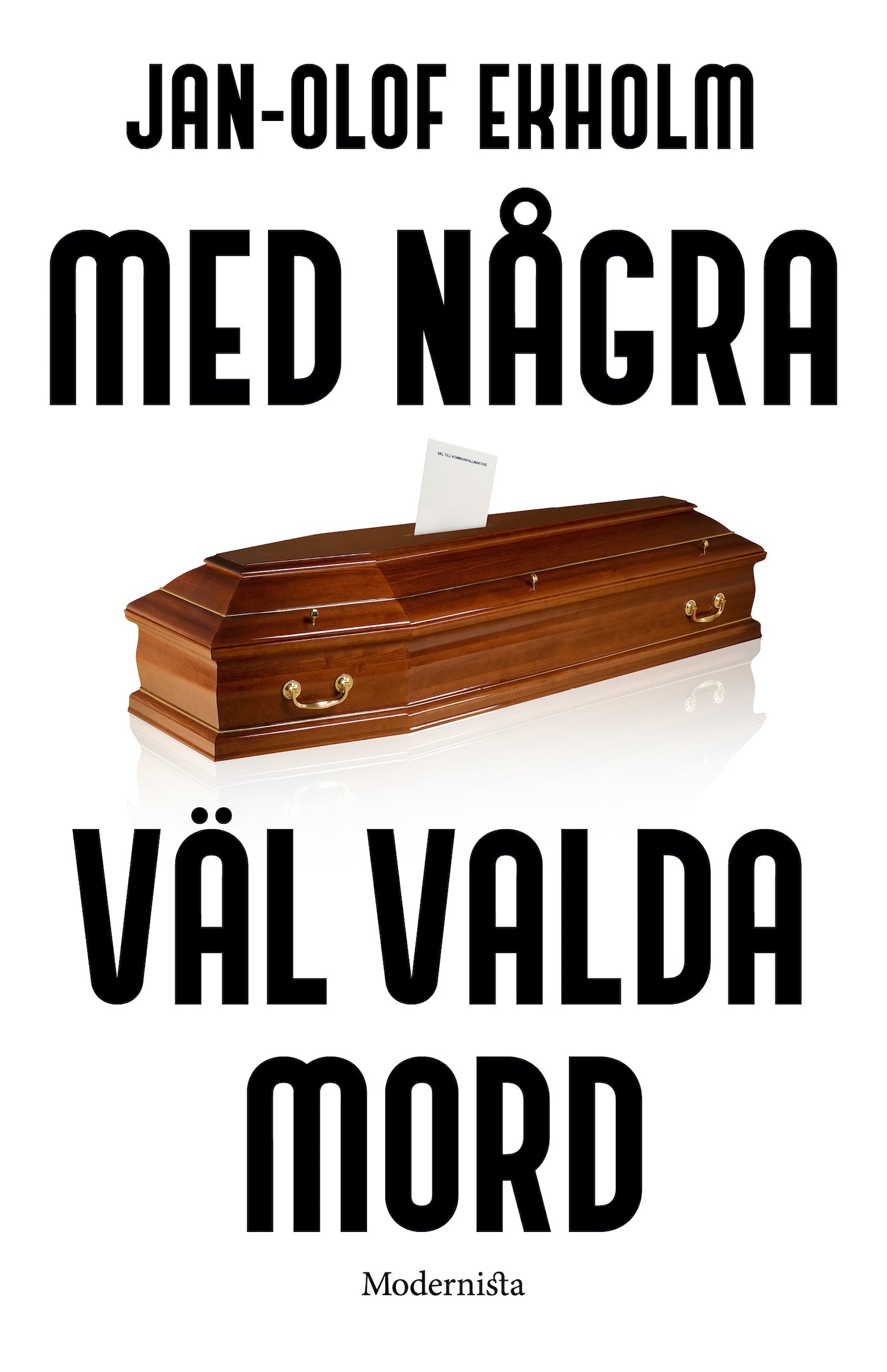 Med några väl valda mord – E-bok