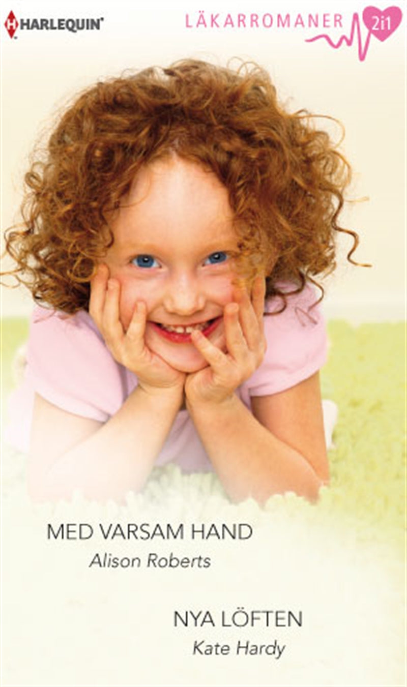 Med varsam hand / Nya löften – E-bok