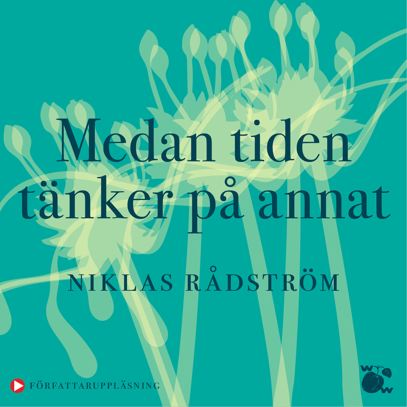 Medan tiden tänker på annat – Ljudbok