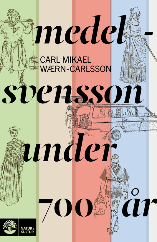 Medelsvensson under 700 år – E-bok