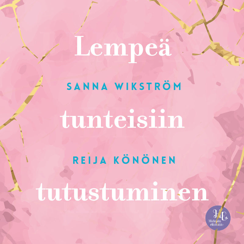 Meditaatio - Lempeä tunteisiin tutustuminen – Ljudbok