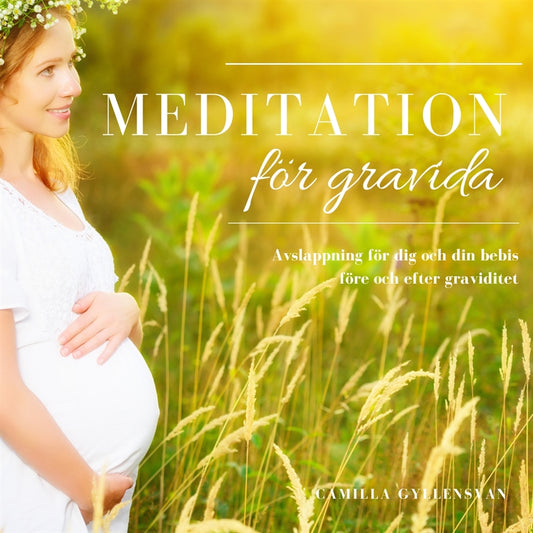 Meditation för gravida – Ljudbok