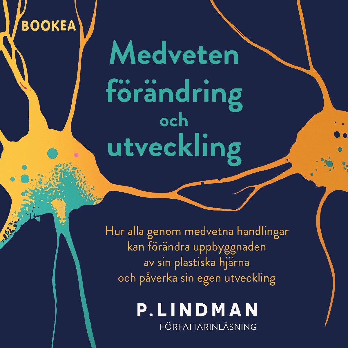Medveten fo¨ra¨ndring och utveckling – Ljudbok