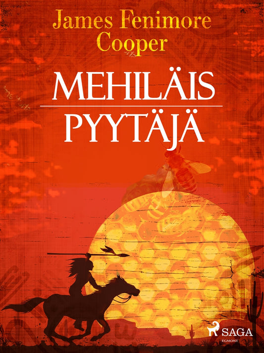 Mehiläispyytäjä – E-bok