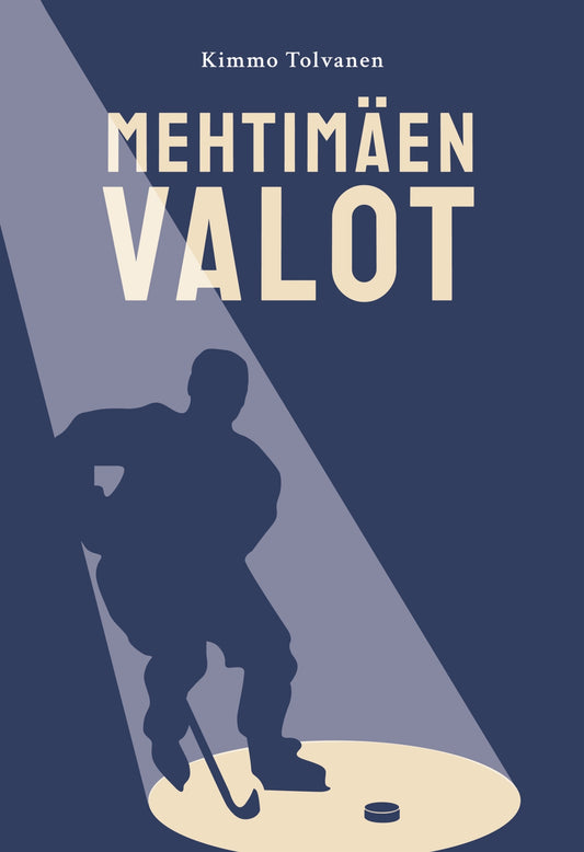Mehtimäen valot: Pätkiä lätkäjätkän jääelämästä – E-bok