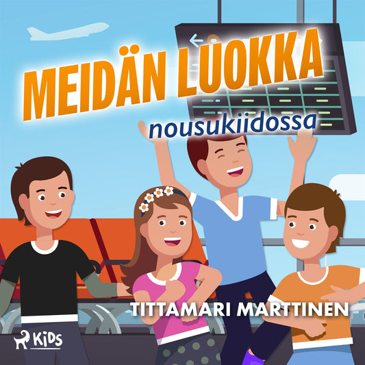 Meidän luokka nousukiidossa – Ljudbok