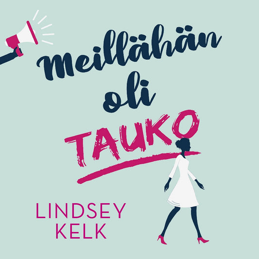 Meillähän oli tauko – Ljudbok
