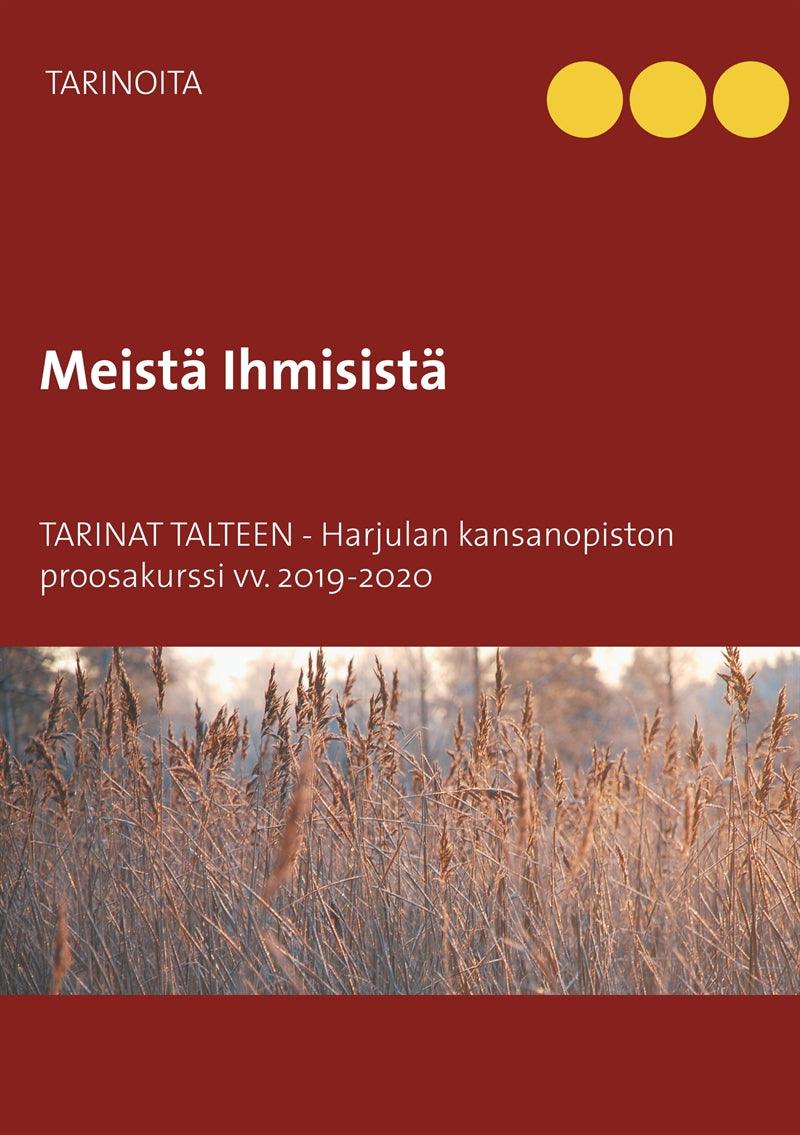 Meistä Ihmisistä: Tarinat talteen – E-bok