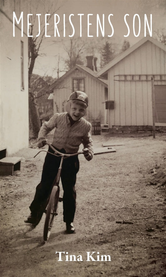 Mejeristens son – E-bok