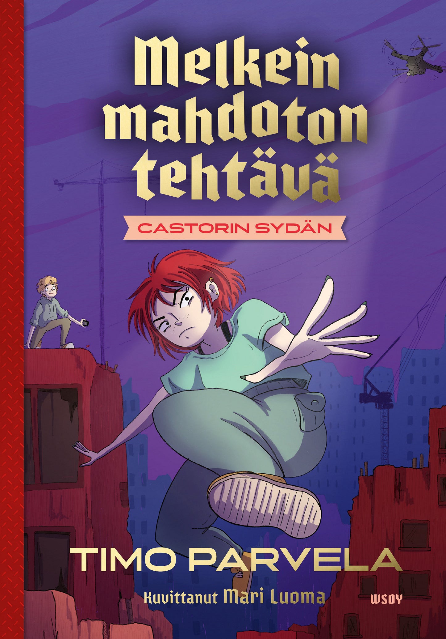 Melkein mahdoton tehtävä - Castorin sydän – E-bok
