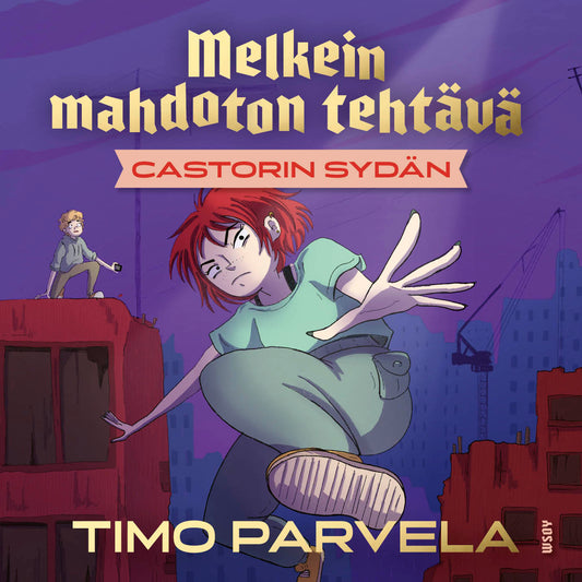 Melkein mahdoton tehtävä - Castorin sydän – Ljudbok