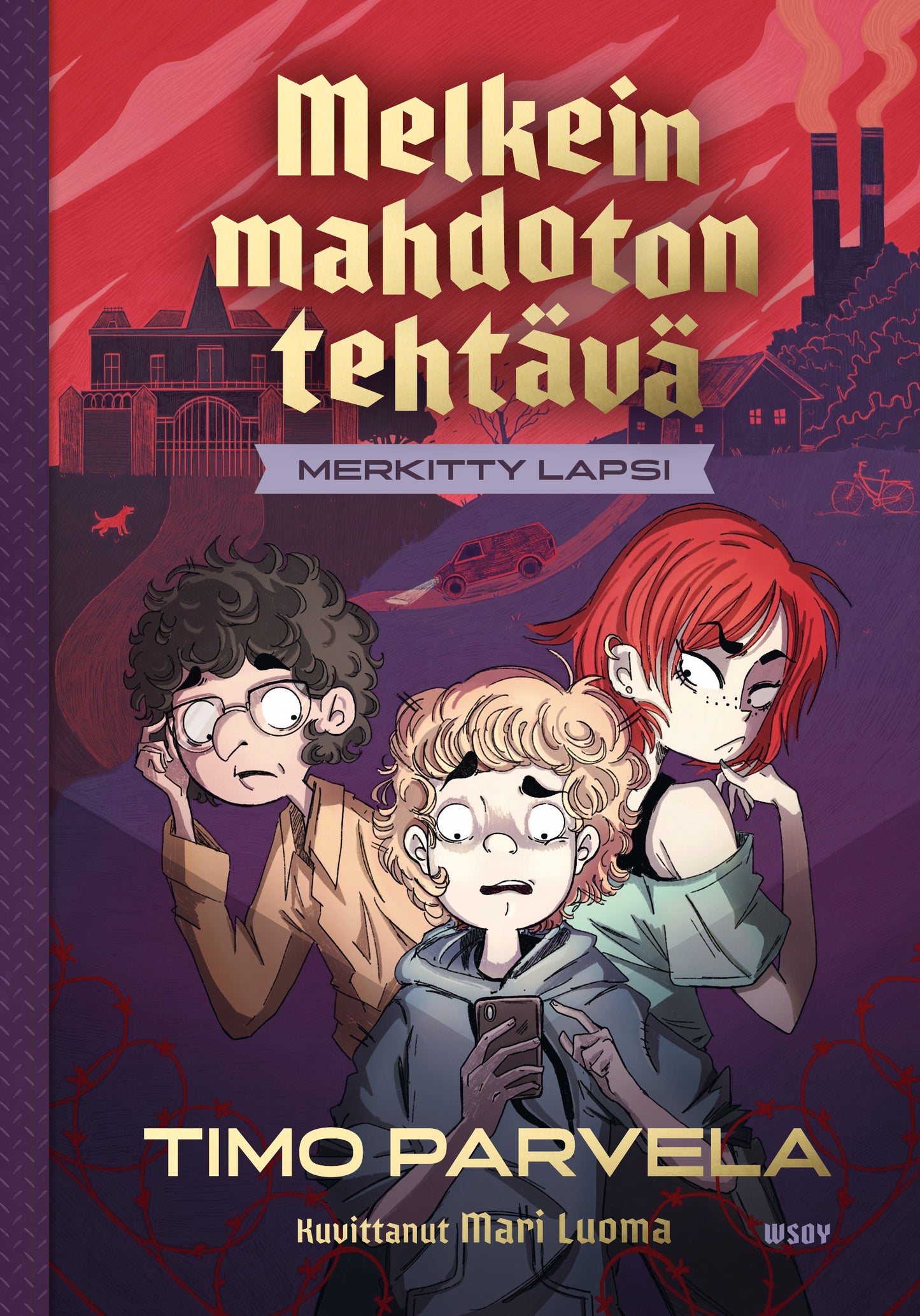 Melkein mahdoton tehtävä - Merkitty lapsi – E-bok