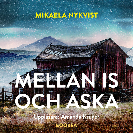 Mellan is och aska – Ljudbok