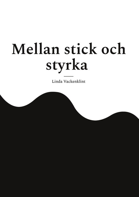 Mellan stick och styrka: Diabetes – E-bok