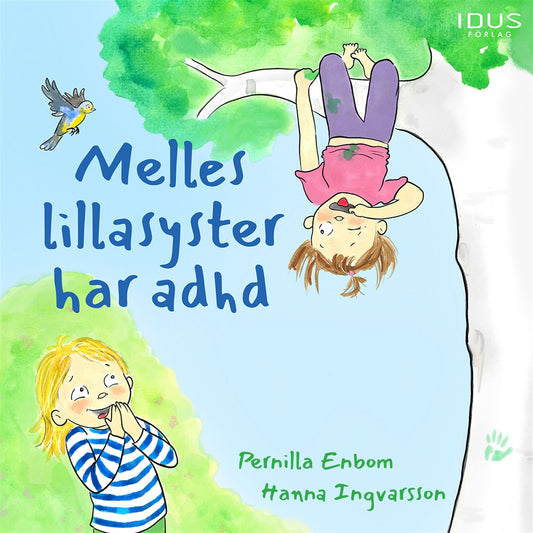 Melles lillasyster har adhd – Ljudbok