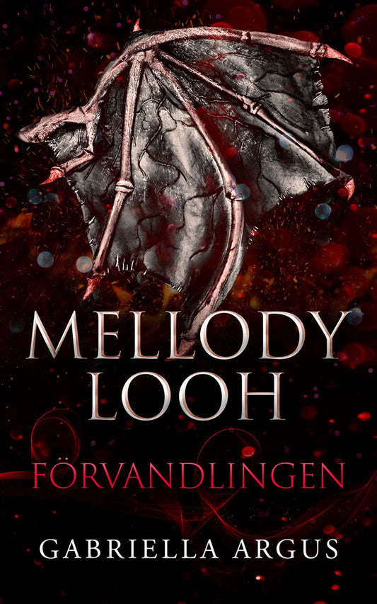 Mellody Looh - Förvandlingen – E-bok