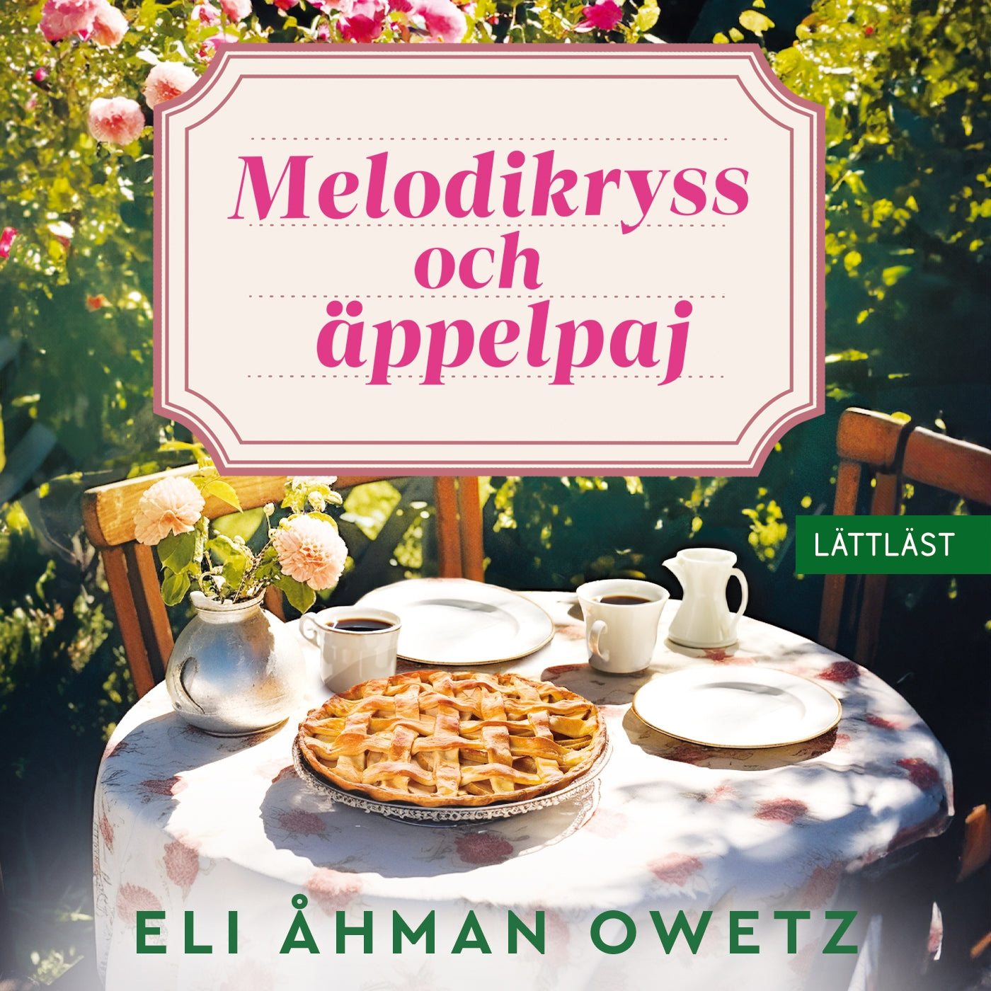 Melodikryss och äppelpaj (lättläst) – Ljudbok