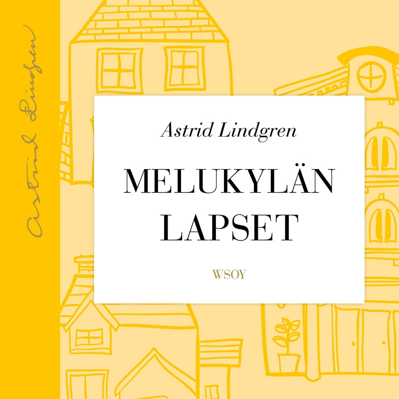 Melukylän lapset – Ljudbok