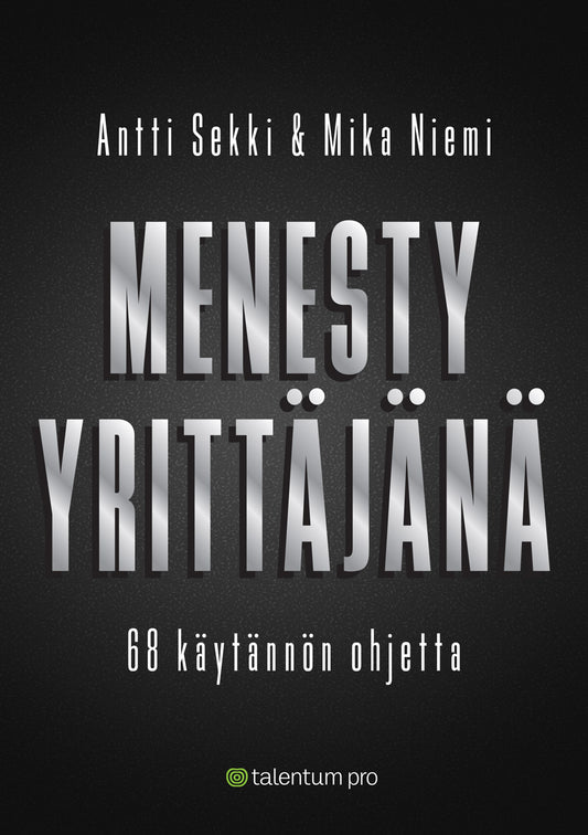 Menesty yrittäjänä – E-bok