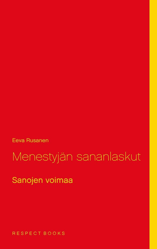 Menestyjän sananlaskut: Sanojen voimaa – E-bok