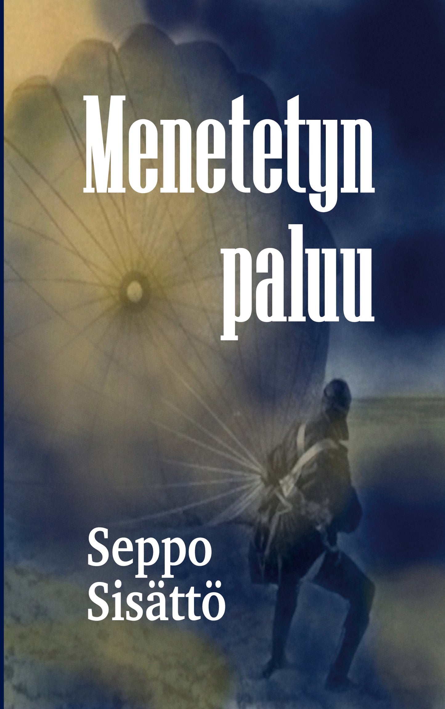 Menetetyn paluu – E-bok