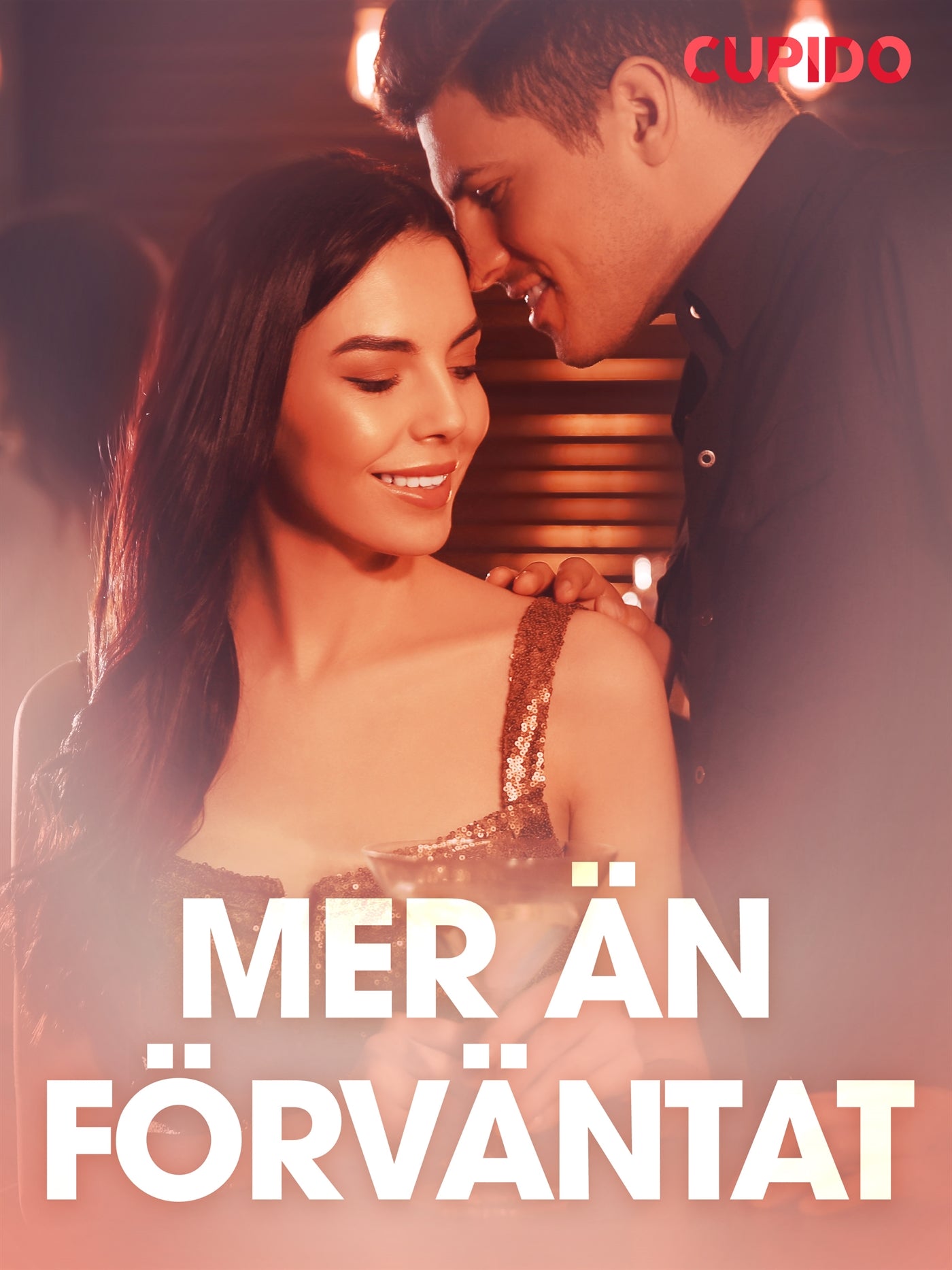 Mer än förväntat – erotiska noveller – E-bok