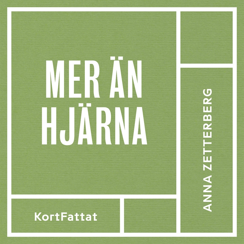 Mer än hjärna! : Jobba smart och må bra – Ljudbok