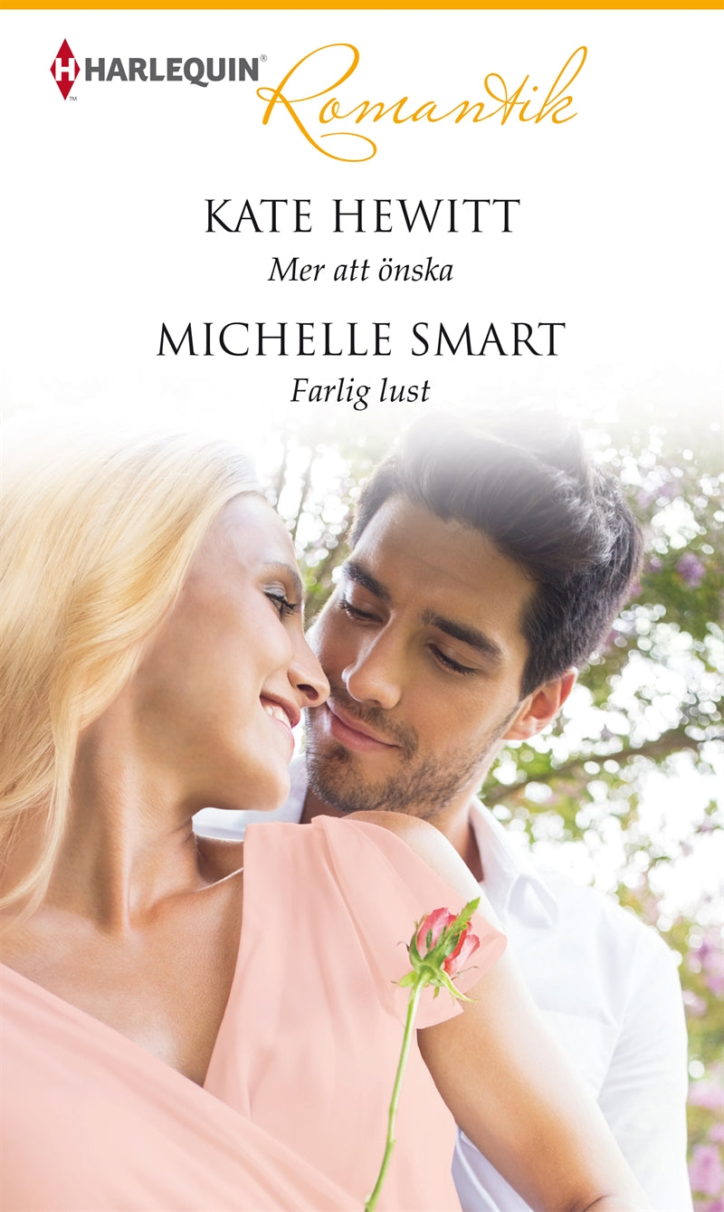 Mer att önska / Farlig lust – E-bok