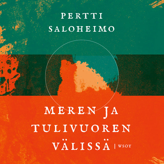 Meren ja tulivuoren välissä – Ljudbok