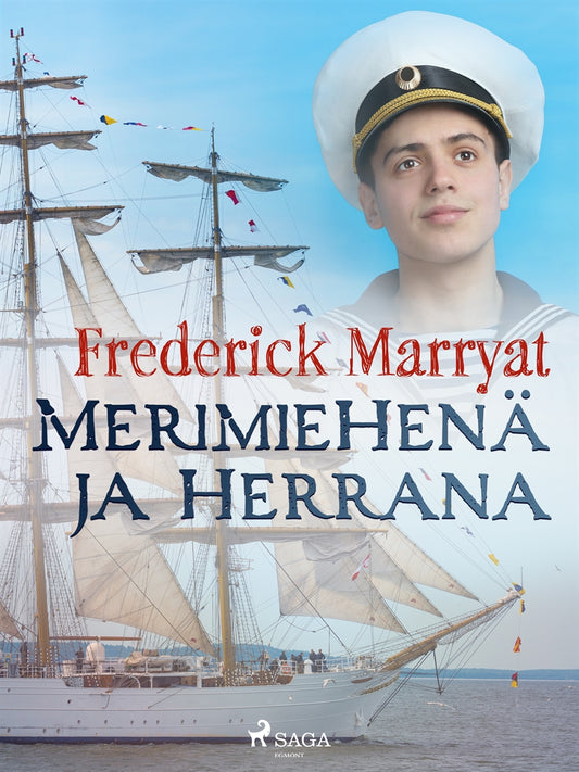 Merimiehenä ja herrana – E-bok