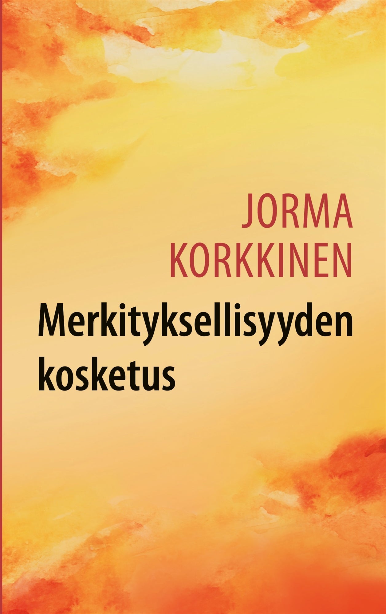 Merkityksellisyyden kosketus – E-bok