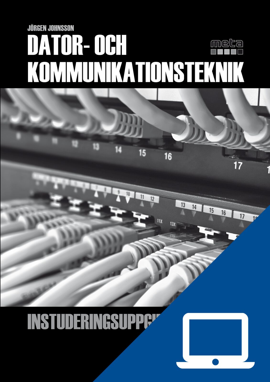 Meta Dator- och kommunikationsteknik, digitalt lärarmaterial (OBS! Endast för lärare)