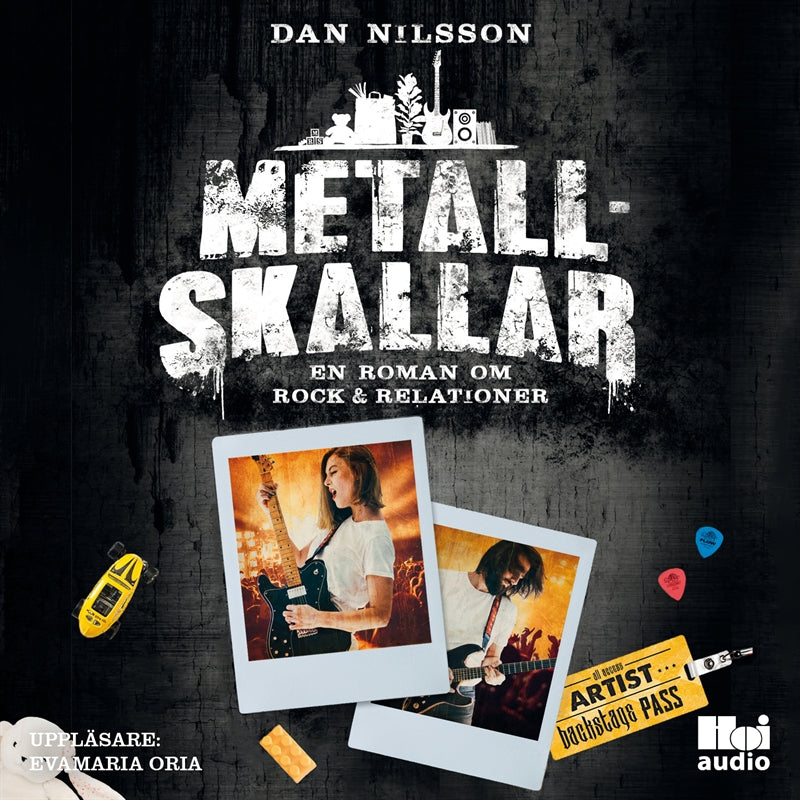 Metallskallar : en roman om rock & relationer – Ljudbok
