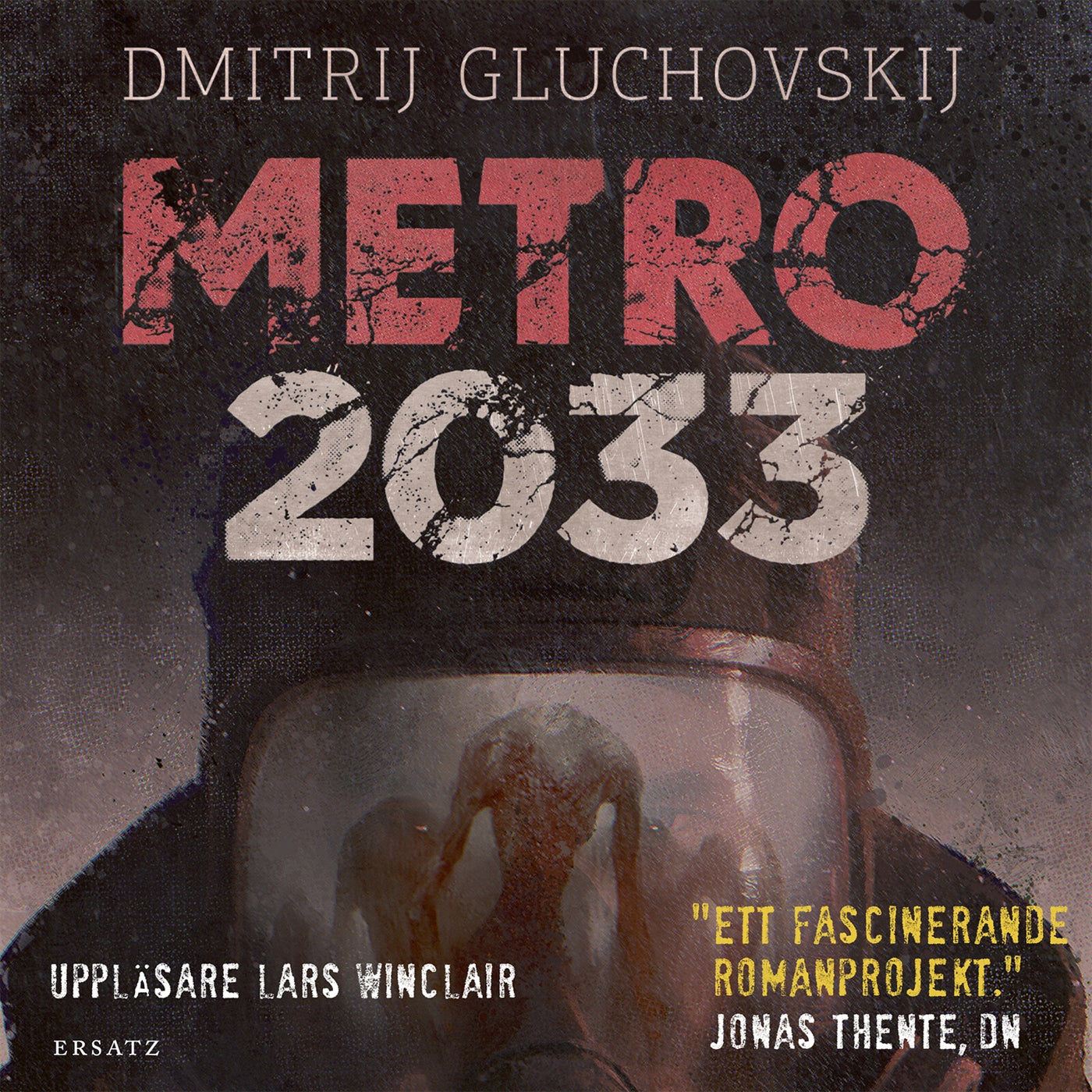 Metro 2033 – Ljudbok