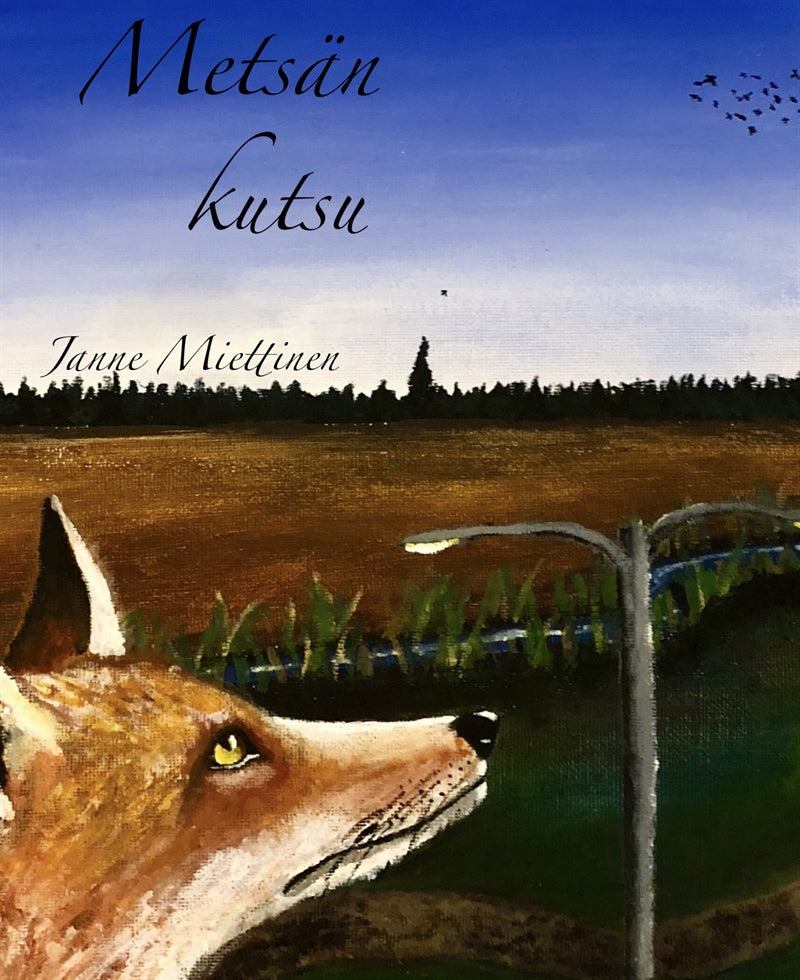 Metsän kutsu – E-bok