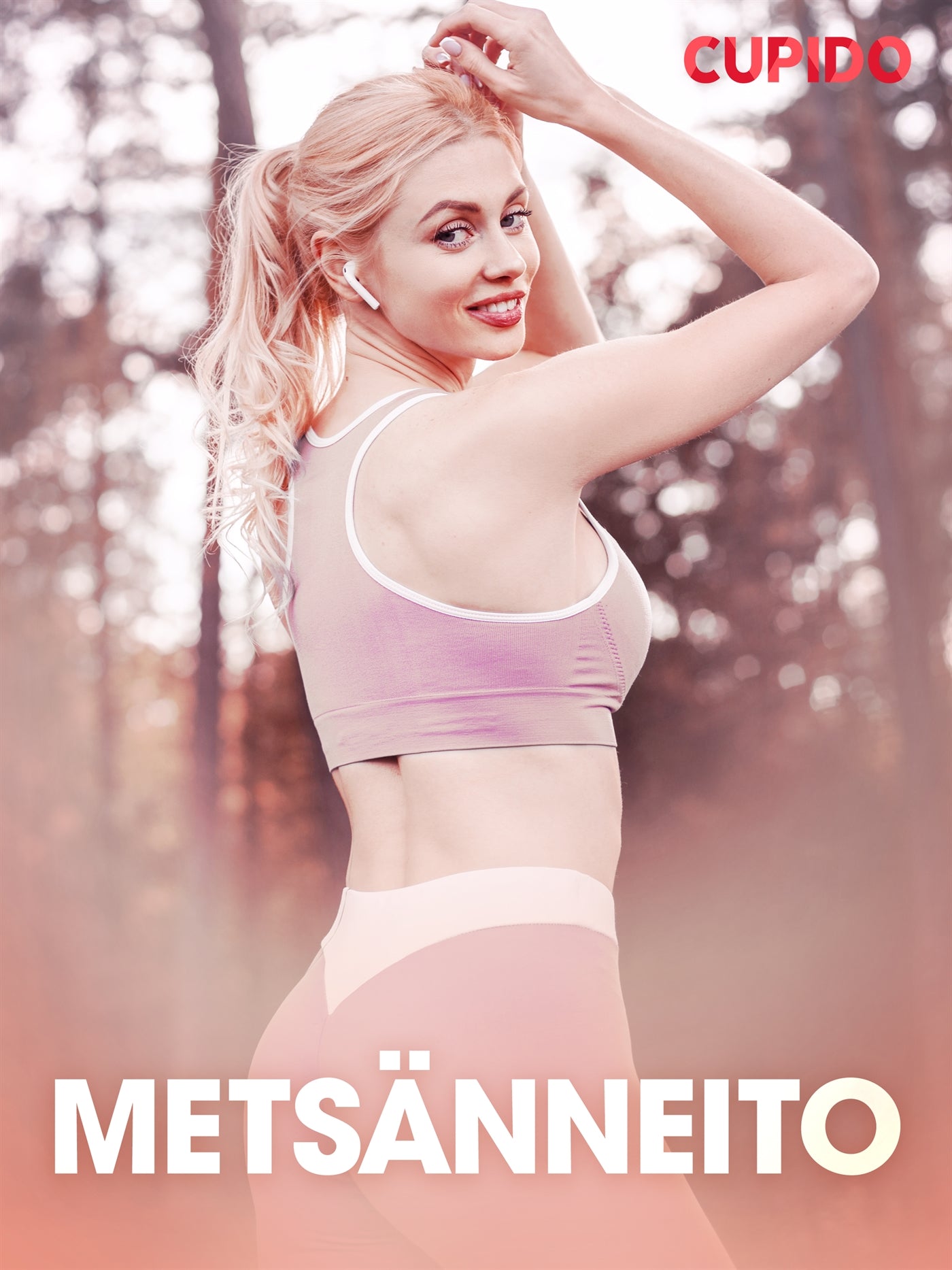 Metsänneito - eroottinen novelli – E-bok