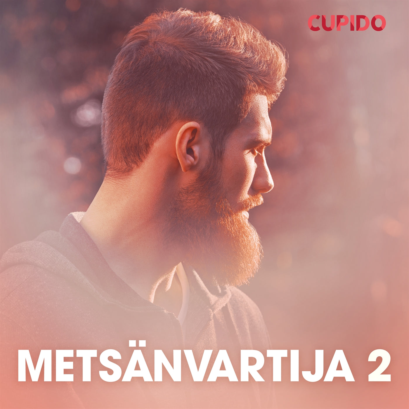 Metsänvartija 2 – eroottinen novelli – Ljudbok
