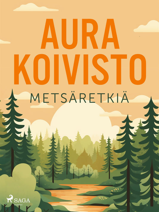 Metsäretkiä – E-bok