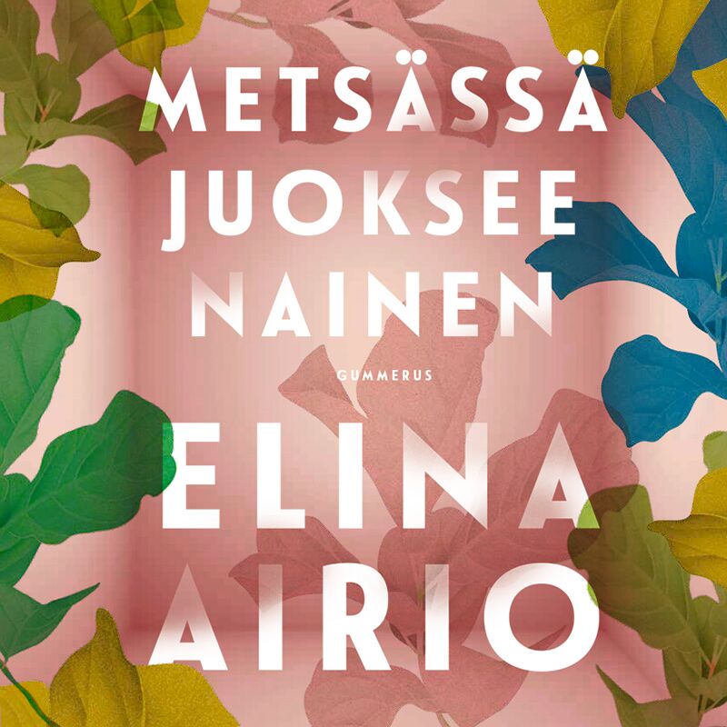 Metsässä juoksee nainen – Ljudbok
