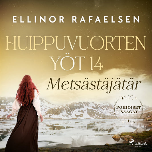 Metsästäjätär – Huippuvuorten yöt 14 – Ljudbok