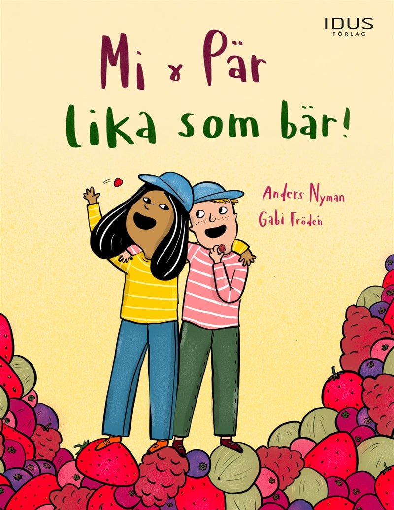 Mi & Pär - lika som bär! – E-bok