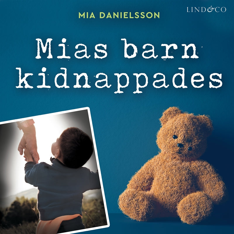 Mias barn kidnappades: En sann historia – Ljudbok