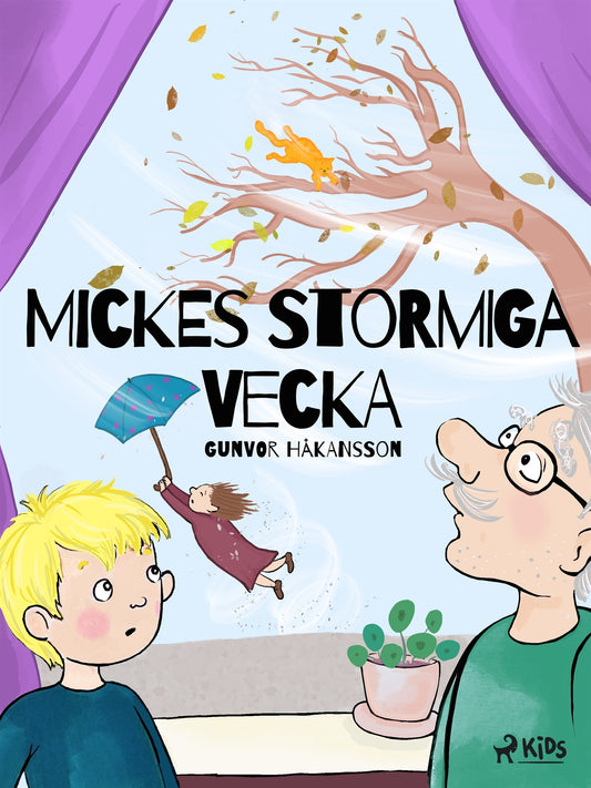 Mickes stormiga vecka – E-bok