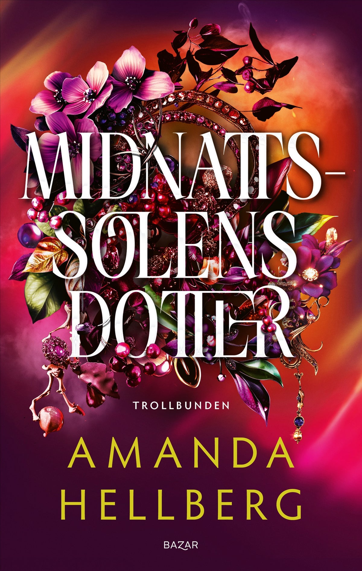 Midnattssolens dotter – E-bok